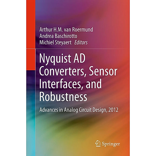 Nyquist AD Converters, Sensor Interfaces, and Robustness