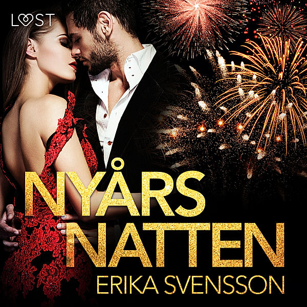 Nyårsnatten - erotisk novell, Erika Svensson