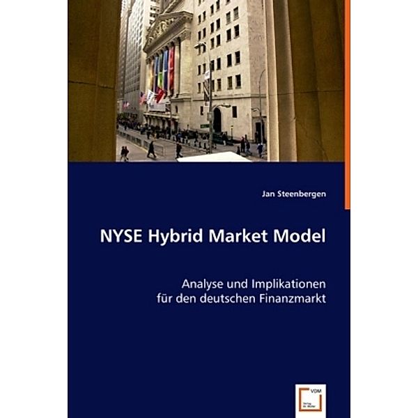 NYSE Hybrid Market Model, Jan Steenbergen