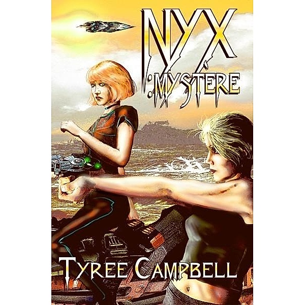 Nyx: Mystere / Alban Lake Publishing, Tyree Campbell