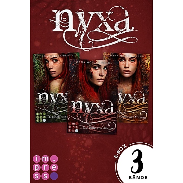Nyxa: Sammelband der drachenstarken Fantasy-Serie (Band 1-3) / Nyxa, Dana Müller-Braun