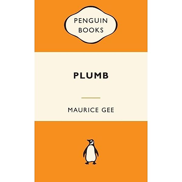 NZ ePenguin: Plumb, Maurice Gee