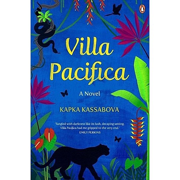 NZ ePenguin: Villa Pacifica, Kapka Kassabova