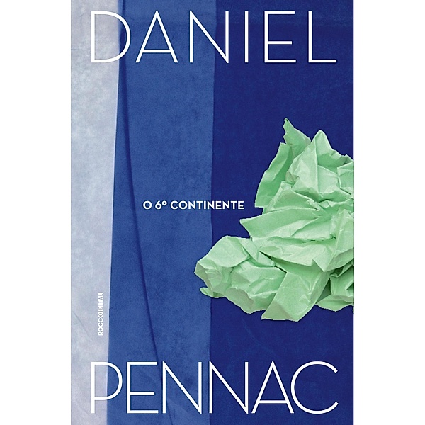 O 6º continente, Daniel Pennac