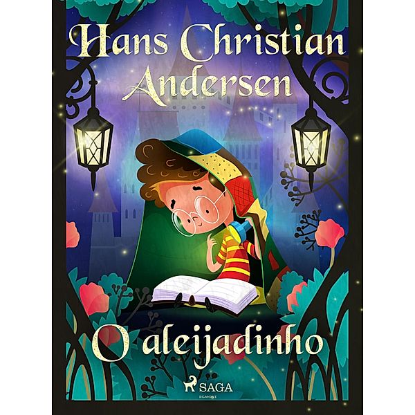 O aleijadinho / Os Contos de Hans Christian Andersen, H. C. Andersen