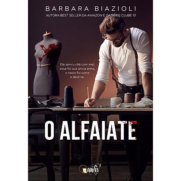 O alfaiate, Barbara Biazioli