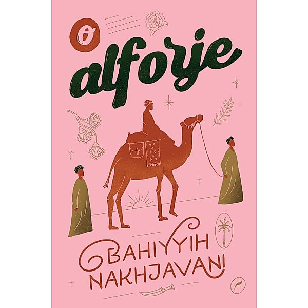 O alforje, Bahiyyih Nakhjavani