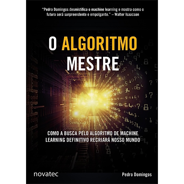 O Algoritmo Mestre, Pedro Domingos