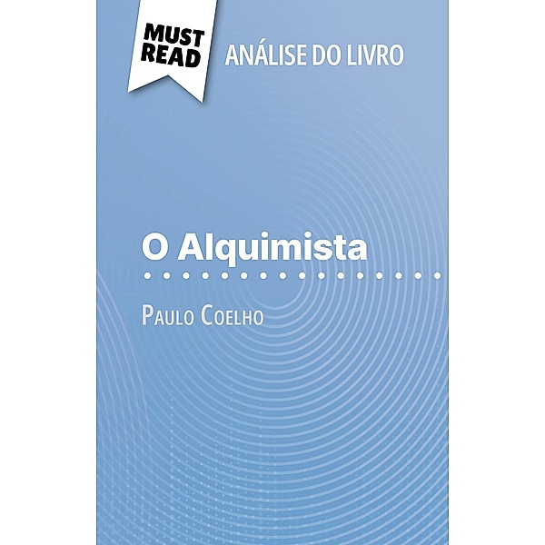 O Alquimista de Paulo Coelho (Análise do livro), Nadège Nicolas