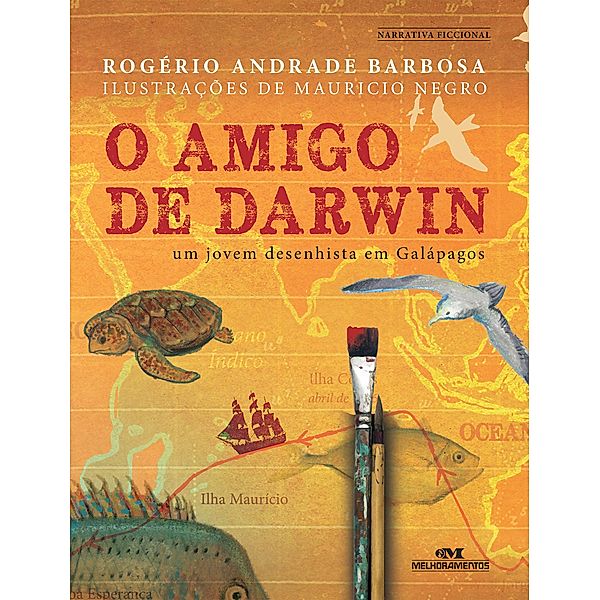 O amigo de Darwin, Rogério Andrade Barbosa