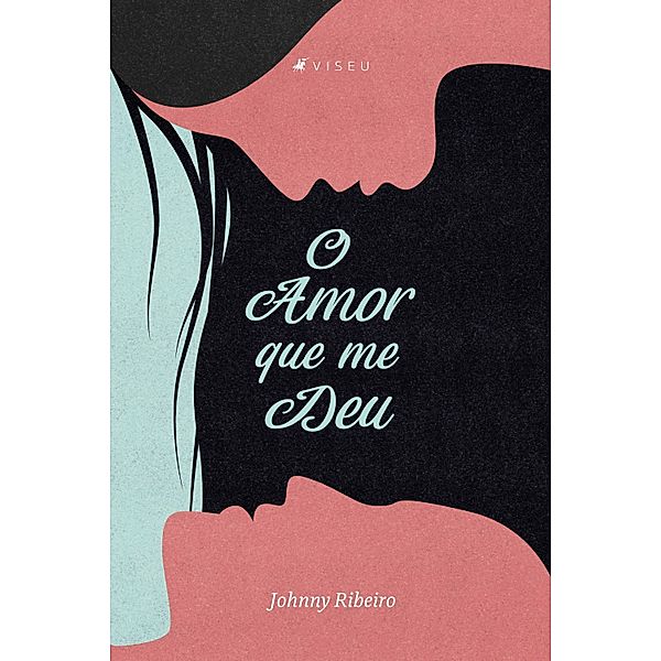 O amor que me deu, Johnny Ribeiro