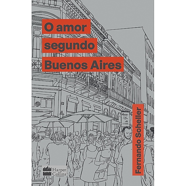 O amor segundo Buenos Aires, Fernando Scheller