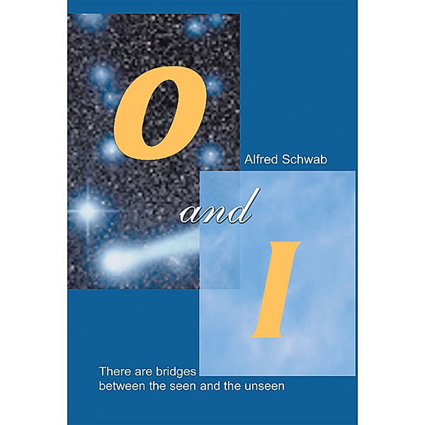 O and I, Alfred Schwab