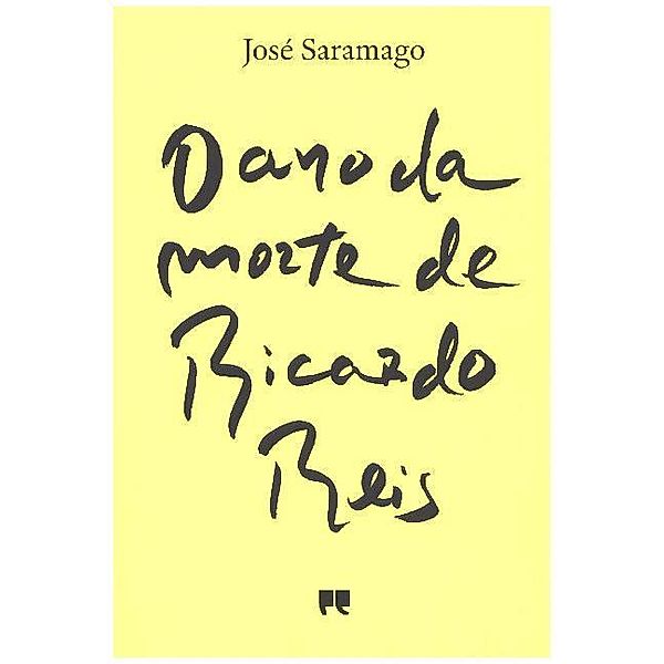 O Ano da Morte de Ricardo Reis, José Saramago