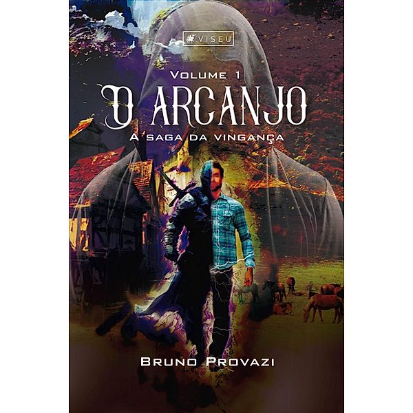 O arcanjo, Bruno Provazi