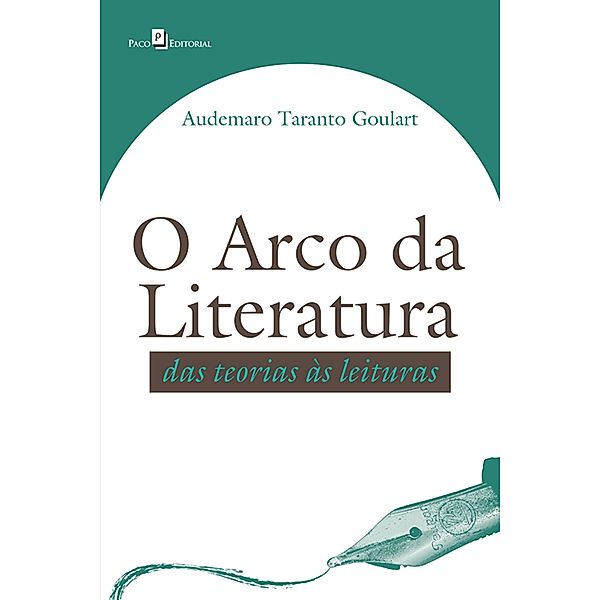 O Arco da Literatura, Audemaro Taranto Goulart