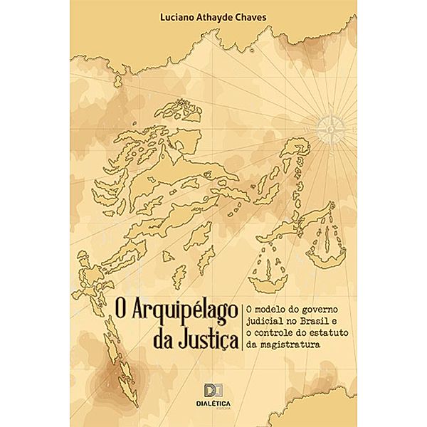 O arquipélago da Justiça, Luciano Athayde Chaves