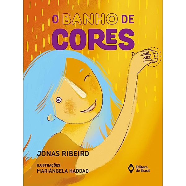 O banho de cores / Cora em Ação, Jonas Ribeiro