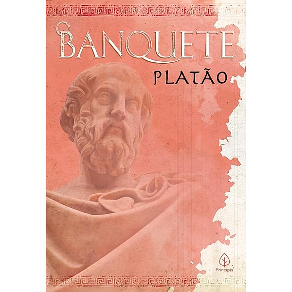 O banquete / Clássicos da literatura mundial, Platão