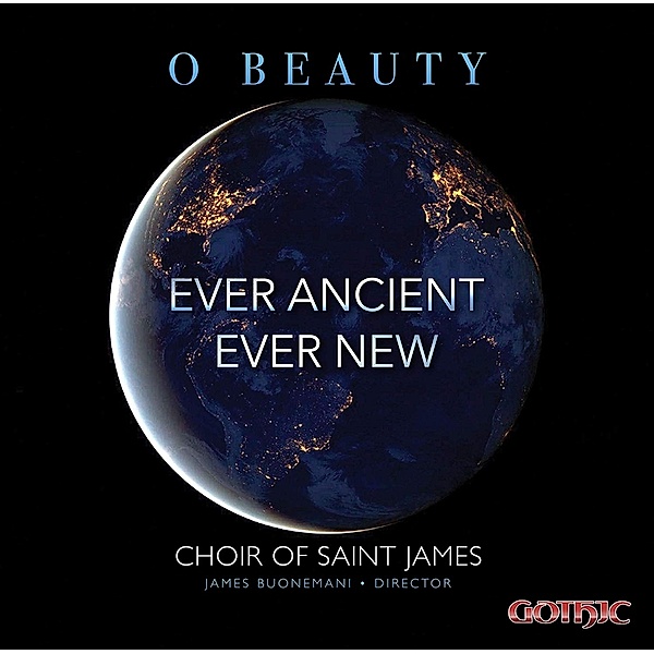 O Beauty-Ever Ancient Ever New, James Buonemani