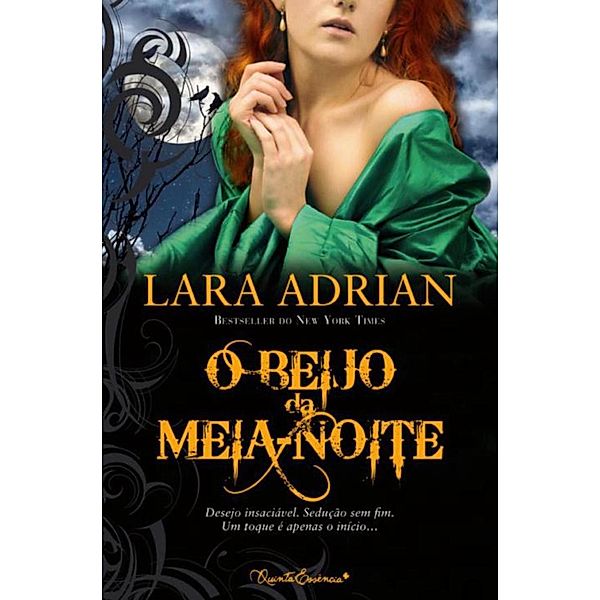 O Beijo da Meia-Noite, Lara Adrian