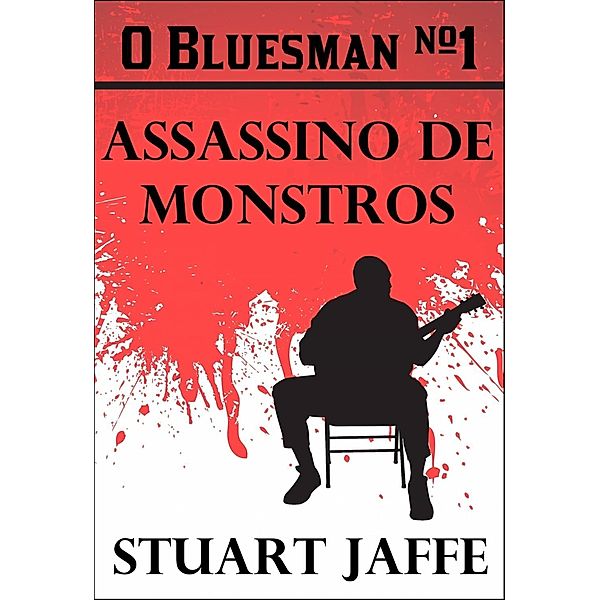 O Bluesman, Stuart Jaffe