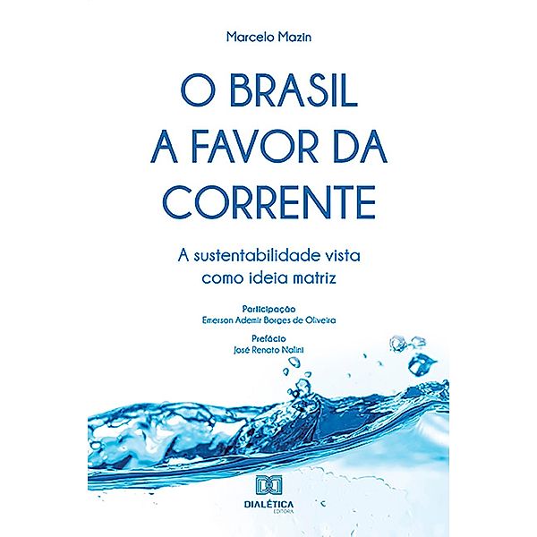 O Brasil a favor da corrente, Marcelo Mazin