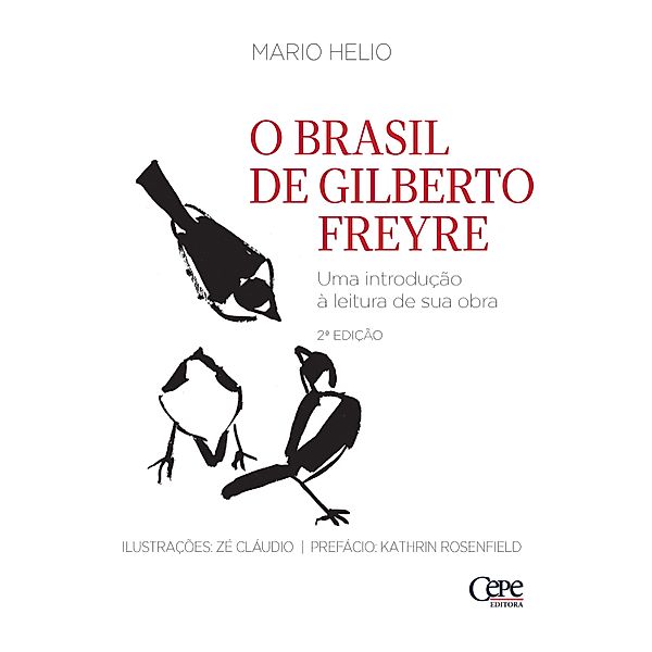 O Brasil de Gilberto Freyre, Ma´rio He´lio
