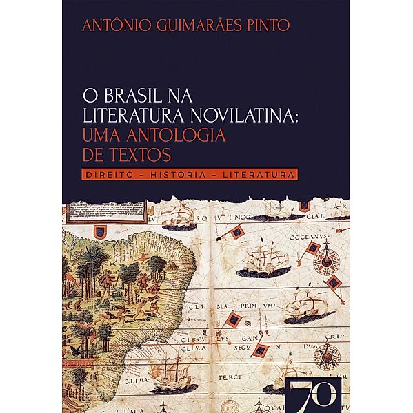 O Brasil na Literatura Novilatina, Antônio Guimarães Pinto