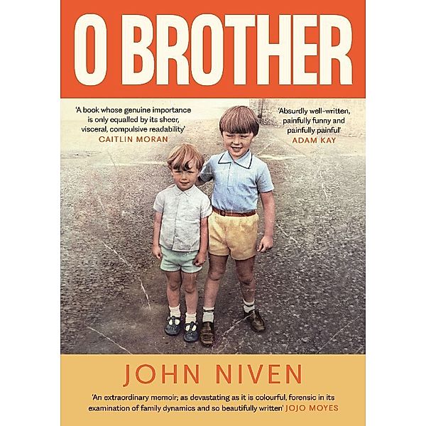 O Brother, John Niven