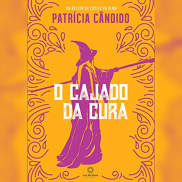O cajado da cura, Patrícia Cândido