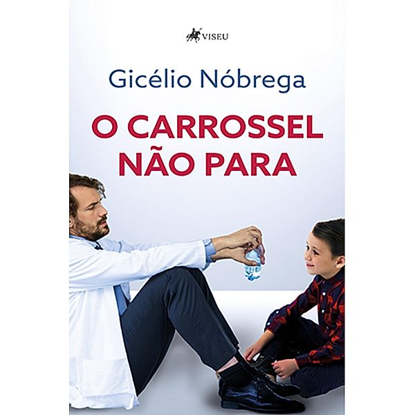 O carrossel não para, Gicélio Nóbrega