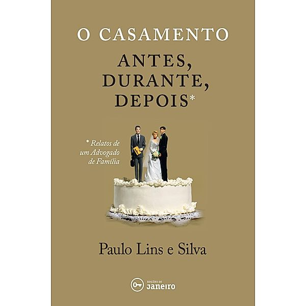 O casamento, Paulo Lins e Silva