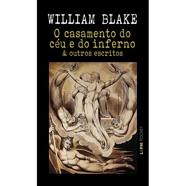 O Casamento do Céu e do Inferno, William Blake