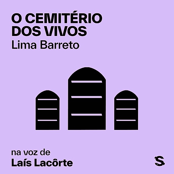 O cemitério dos vivos, Lima Barreto