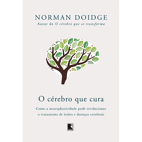 O cérebro que cura, Norman Doidge
