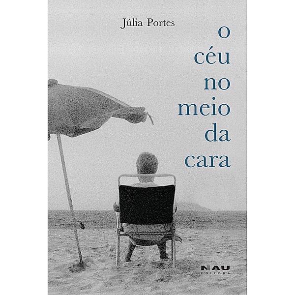 O Céu no Meio da Cara / Série Deriva Bd.7, Júlia Portes