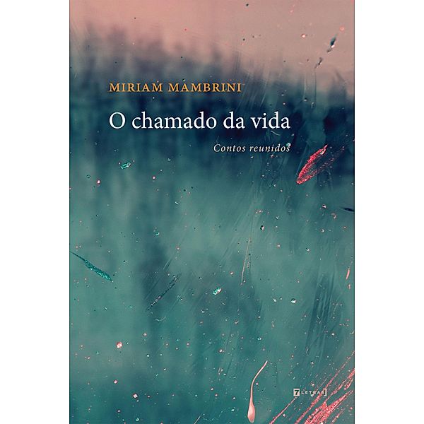 O chamado da vida, Miriam Mambrini