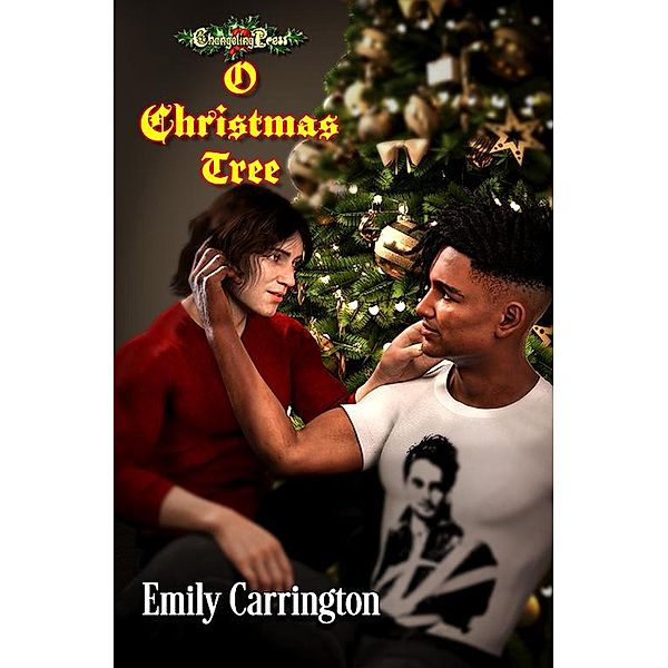 O Christmas Tree (Marisburg Chronicles, #2) / Marisburg Chronicles, Emily Carrington