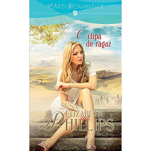 O clipa de ragaz, Susan Elizabeth Phillips