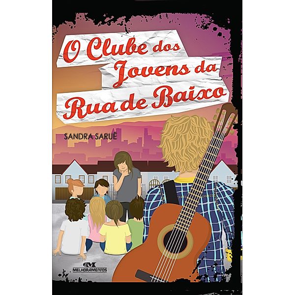 O Clube dos Jovens da Rua de Baixo, Sandra Saruê