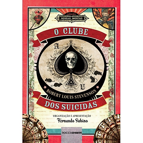 O Clube dos suicidas / Novelas Imortais, Robert Louis Stevenson