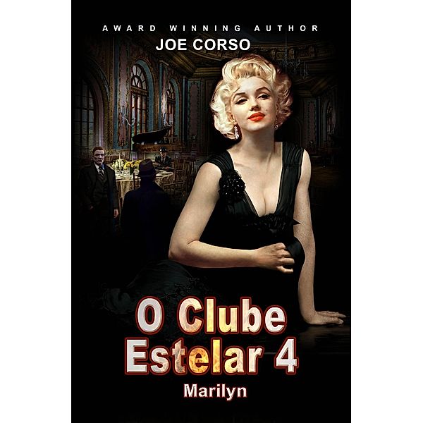 O Clube Estelar 4, Joe Corso