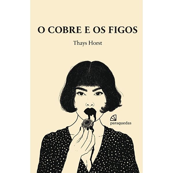 O cobre e os figos, Thays Horst