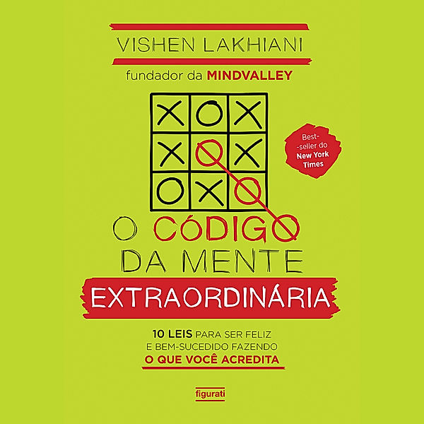 O código da mente extraordinária, Vishen Lakhiani