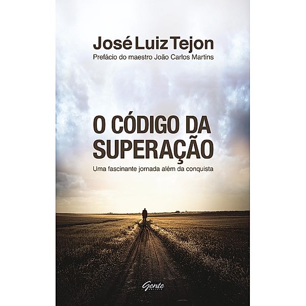 O código da superação, José Luiz Tejon