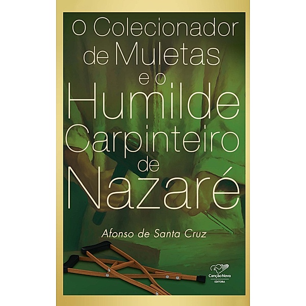 O Colecionador De Muletas, Afonso de Santa Cruz