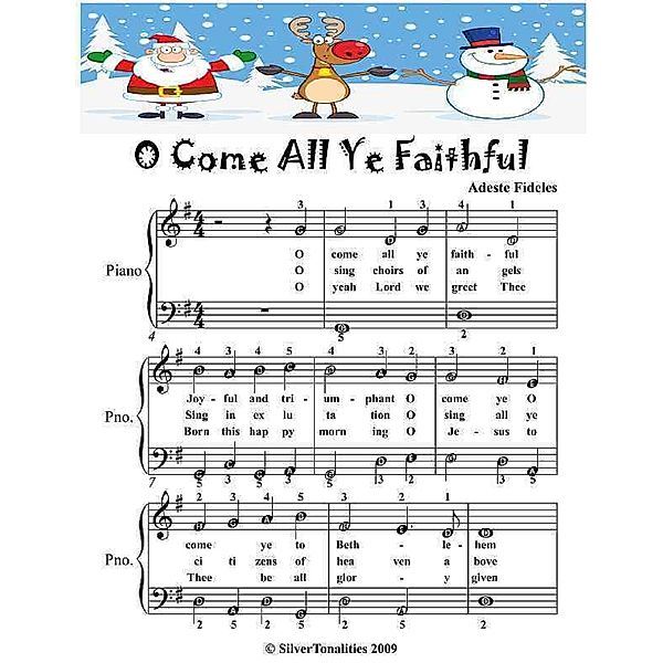 O Come All Ye Faithful - Easiest Piano Sheet Music Junior Edition, Silver Tonalities