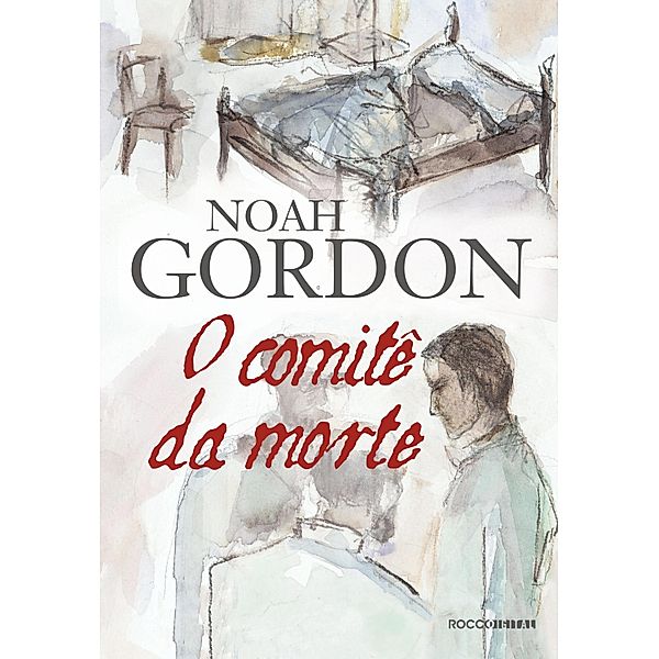 O comitê da morte, Noah Gordon