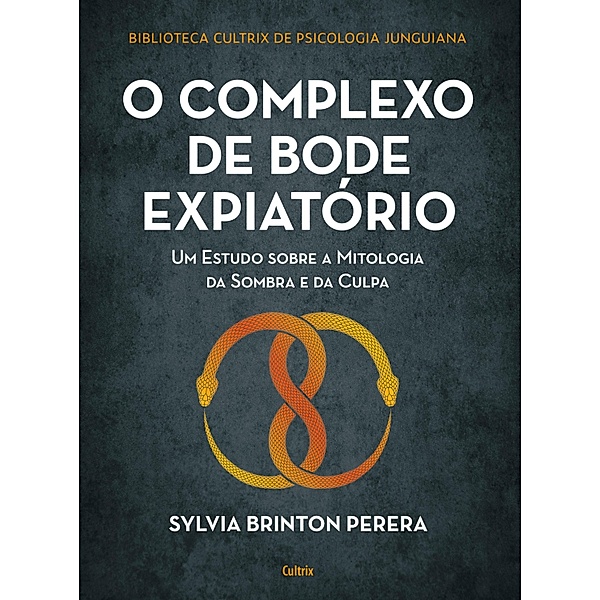 O complexo do bode expiatório, Sylvia Brinton Perera